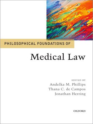 cover image of Philosophical Foundations of Medical Law